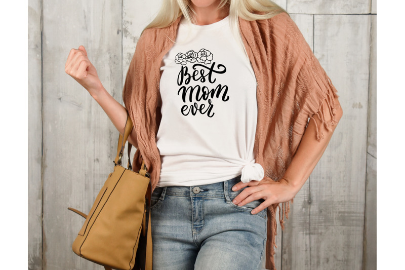 best-mom-ever-svg-for-shirt-mothers-day-svg-mom-life-svg-floral-bor