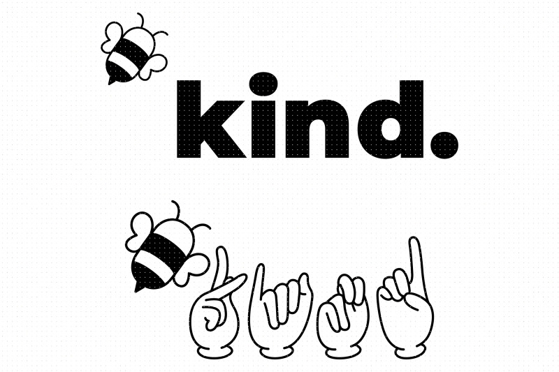 asl-bee-kind-quote-svg-png-clipart-dxf-eps