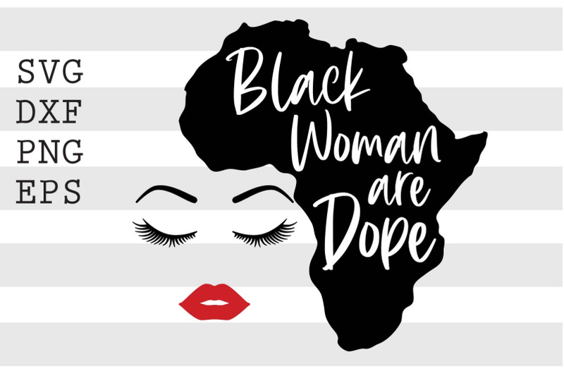 black-woman-are-dope-svg
