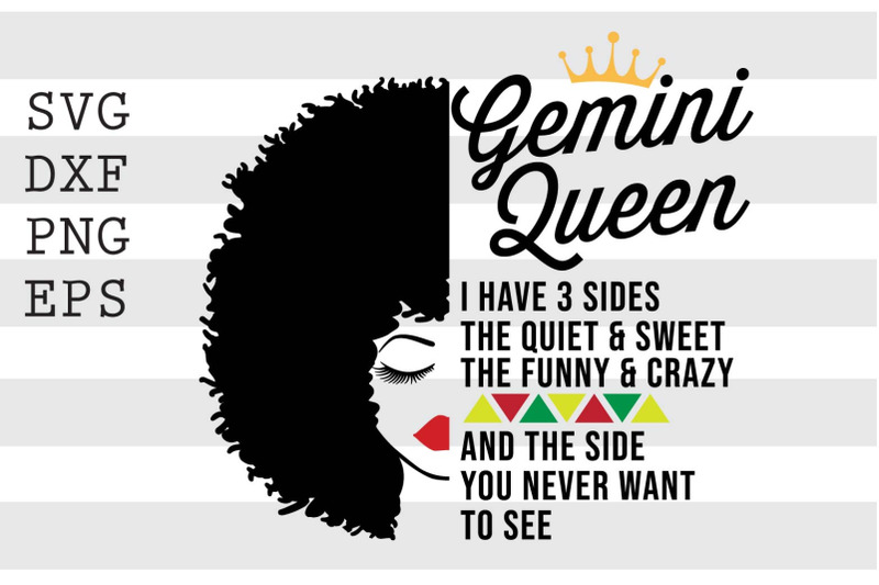 gemini-queen-i-have-3-sides-the-quiet-and-sweet-the-funny-and-crazy-an