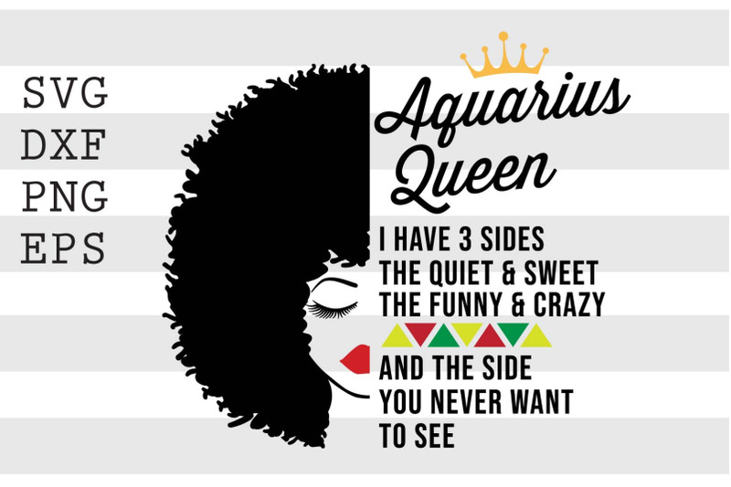 aquarius-queen-i-have-3-sides-the-quiet-and-sweet-the-funny-and-crazy