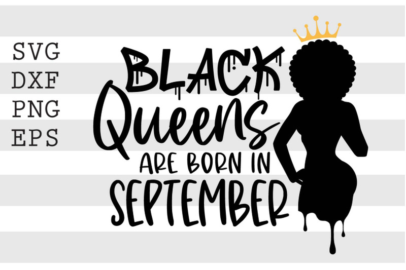 black-queens-are-born-in-september-svg