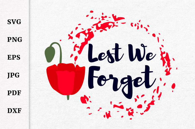 poppy-flower-and-lest-we-forget-quote-svg-cut-file