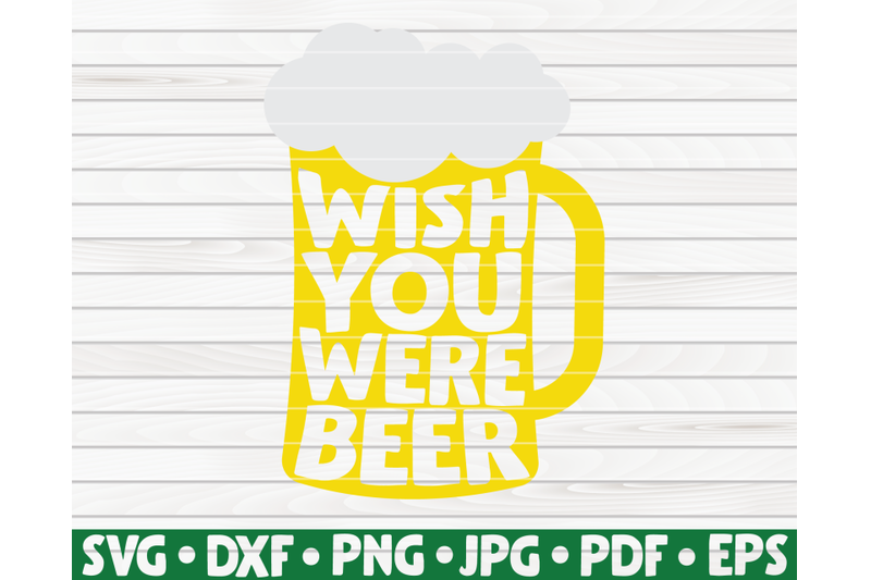 wish-you-were-beer-svg-st-patrick-039-s-day