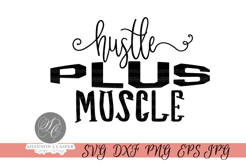 hustle-plus-muscle