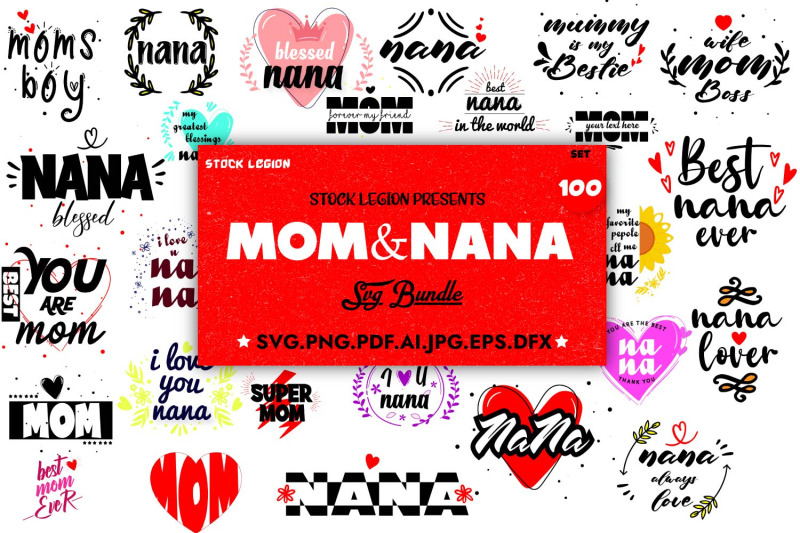 100-mom-nana-svg-bundle