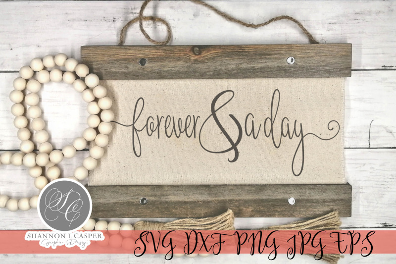 forever-and-a-day-svg-and-printable