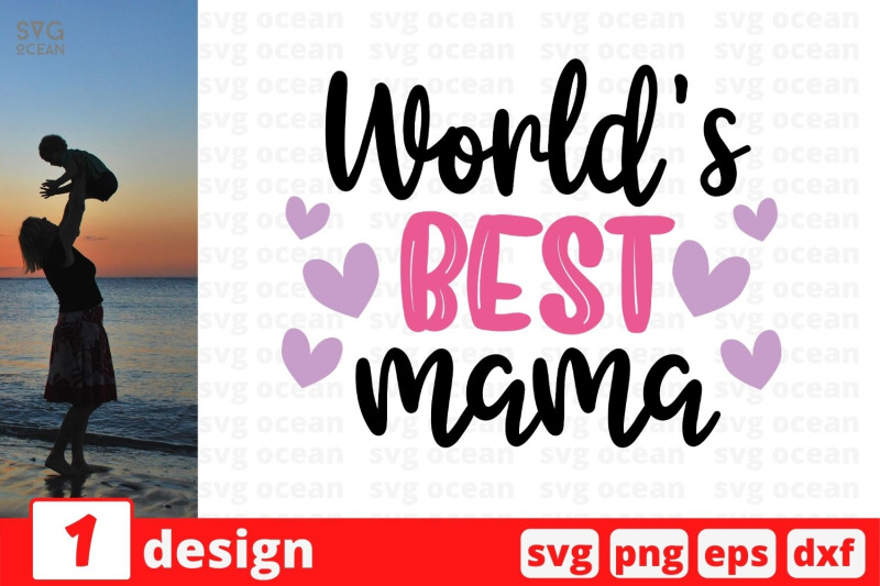 worlds-best-mama-nbsp-svg-cut-file