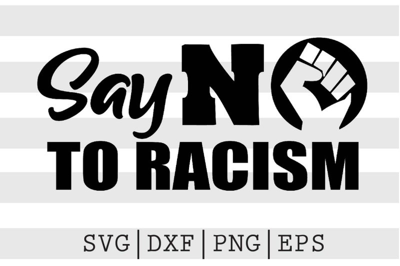 say-no-to-racism-svg