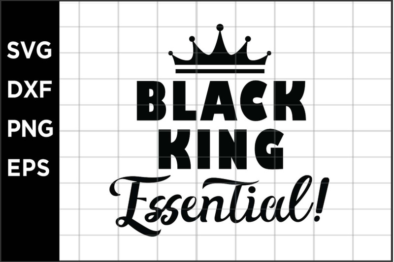 Black King Essential SVG for Cutting Machines
