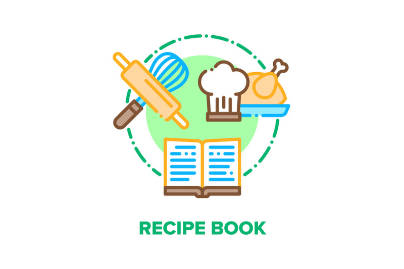 Recipe Book Vector Concept Color Illustration flat By Pikepicture ...