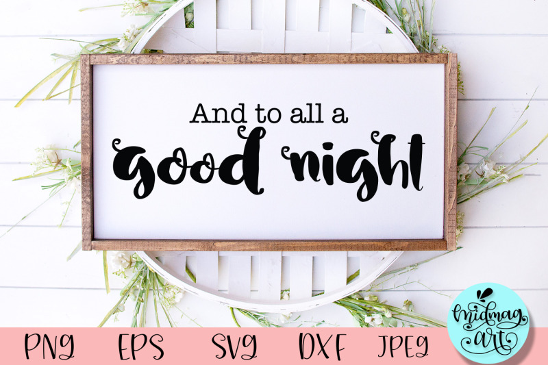 and-to-all-good-night-wood-sign-svg-christmas-svg