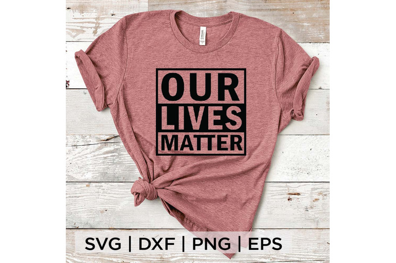 our-lives-matter-svg