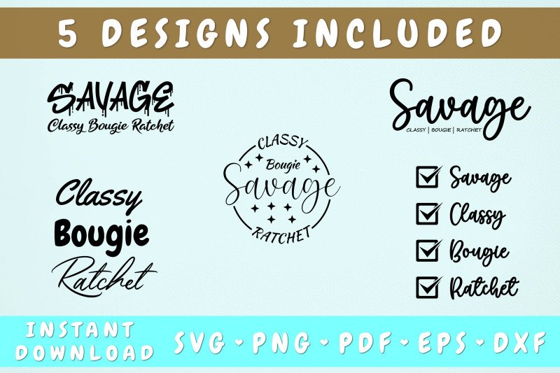 savage-classy-bougie-ratchet-svg-5-designs-cricut-cut-files