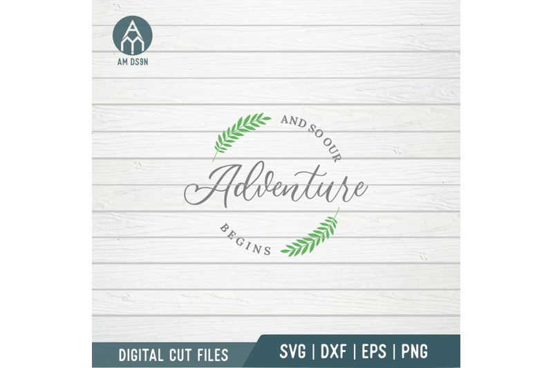 and-so-our-adventure-begins-svg-wedding-svg-cut-file