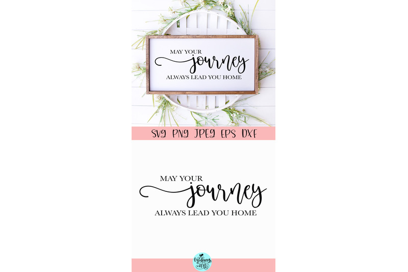 may-your-journey-always-lead-you-home-wood-sign-svg-inspirational-svg