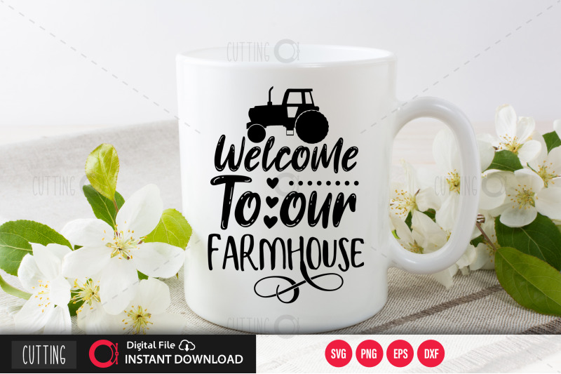 welcome-to-our-farmhouse-svg