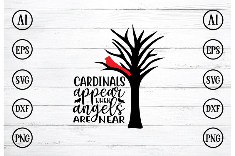 cardinals-appear-when-angels-are-near-svg-design