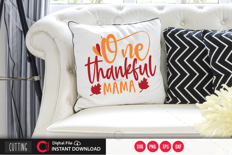 one-thankful-mama-svg