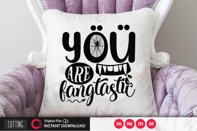 you-are-fangtastic-svg