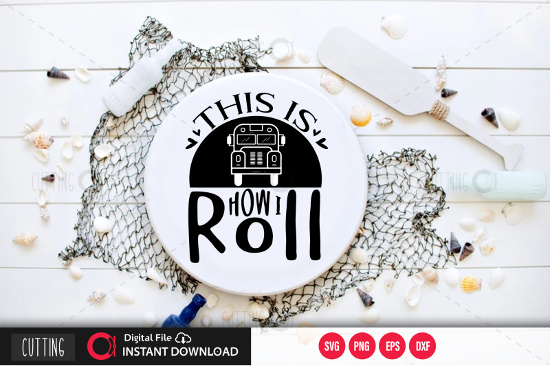 this-is-how-i-roll-svg