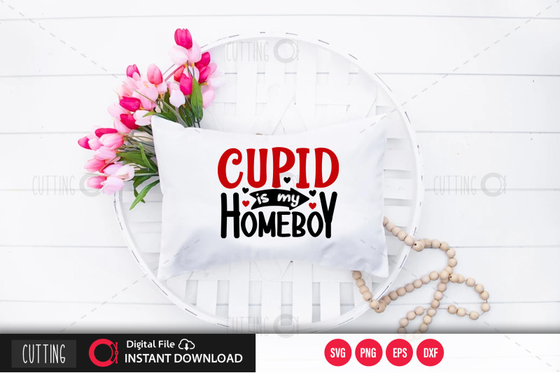 cupid-is-my-homeboy-svg