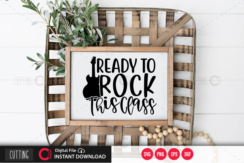 ready-to-rock-this-class-1-svg