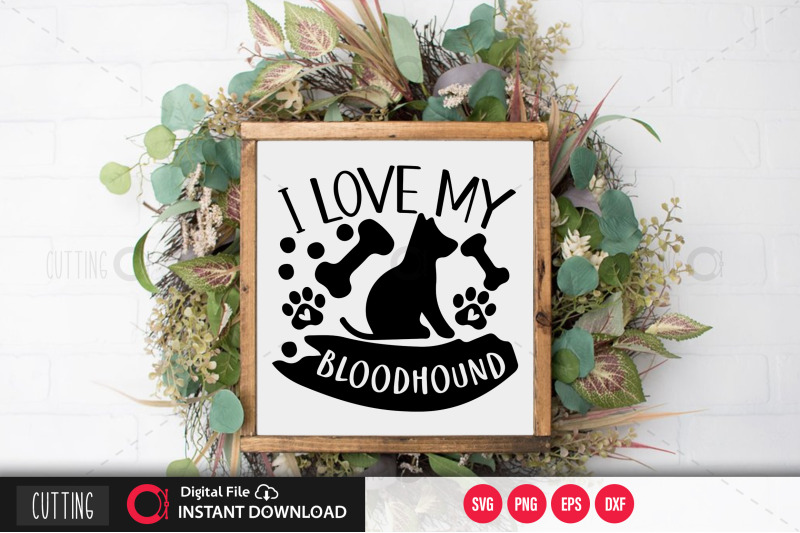 i-love-my-bloodhound-1-svg