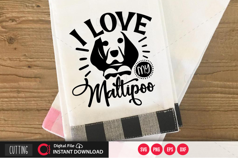 i-love-my-maltipoo-svg