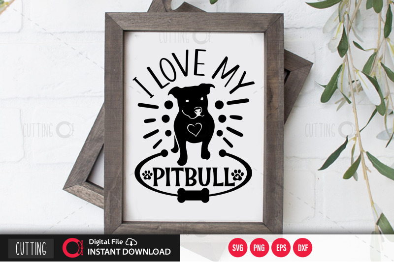 i-love-my-pitbull-1-svg