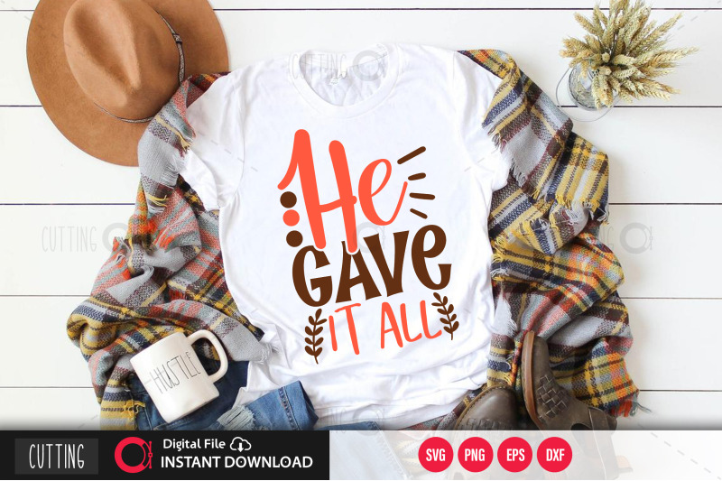 he-gave-it-all-svg