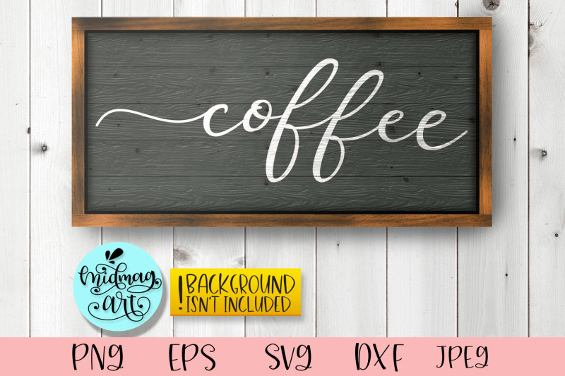 coffee-wood-sign-svg-kitchen-sign-svg