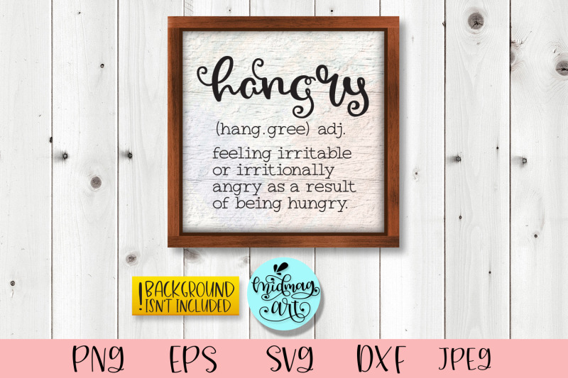 hangry-definition-wood-sign-svg-kitchen-sign-svg