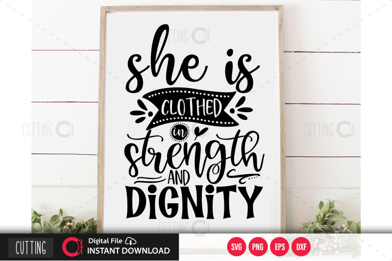 she-is-clothed-in-strength-and-dignity-svg