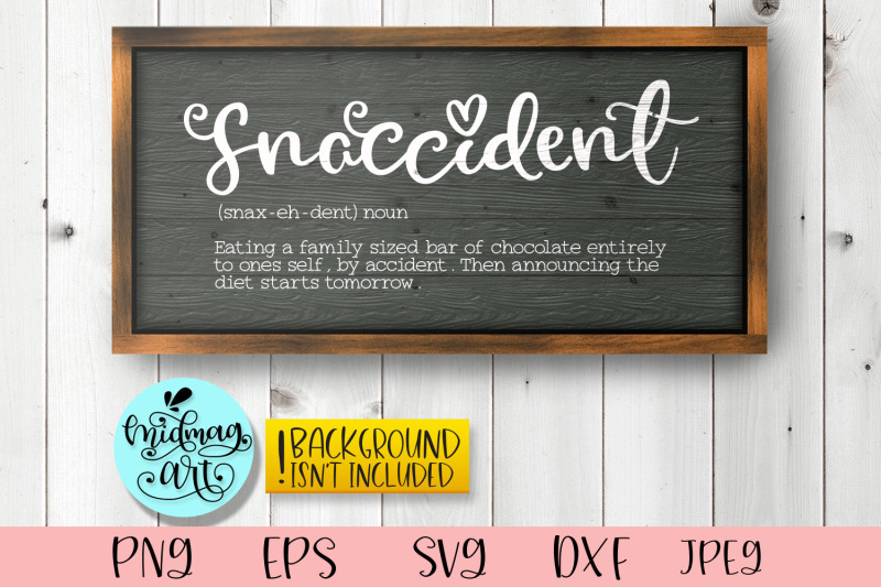 snaccident-definition-wood-sign-svg-kitchen-svg