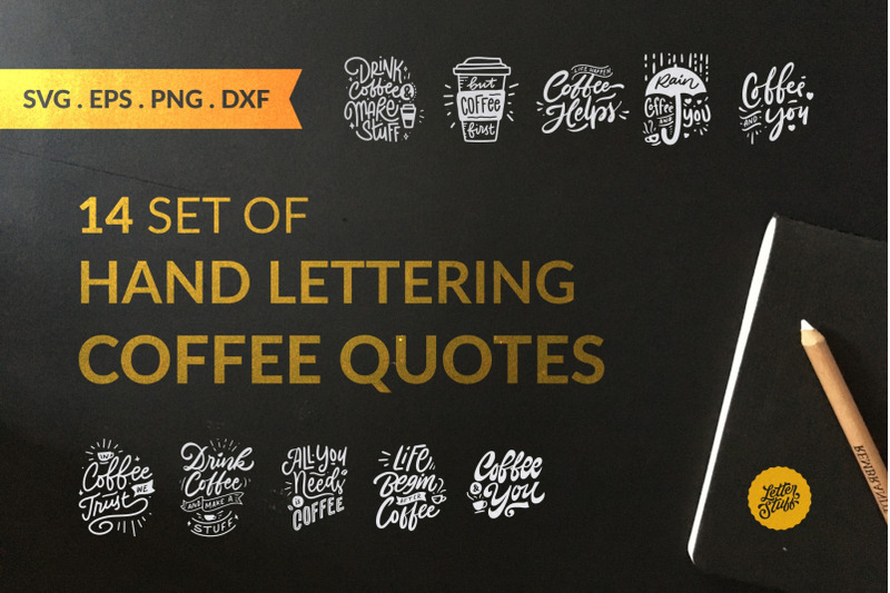 14 SVG Handlettering Coffee Quote Free SVG CUt Files