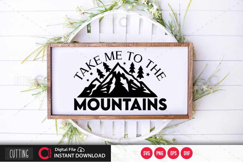 take-me-to-the-mountains-svg