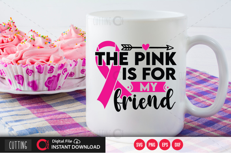 the-pink-is-for-my-friend-svg