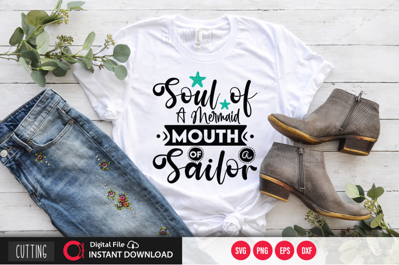 soul-of-a-mermaid-mouth-of-a-sailor-svg