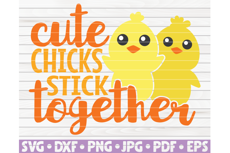 cute-chicks-stick-together-svg-easter-quote