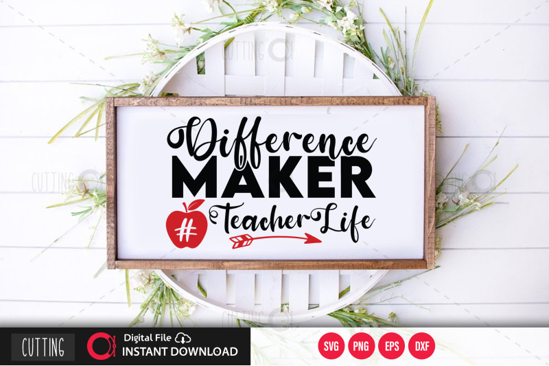 difference-maker-teacherlife-svg