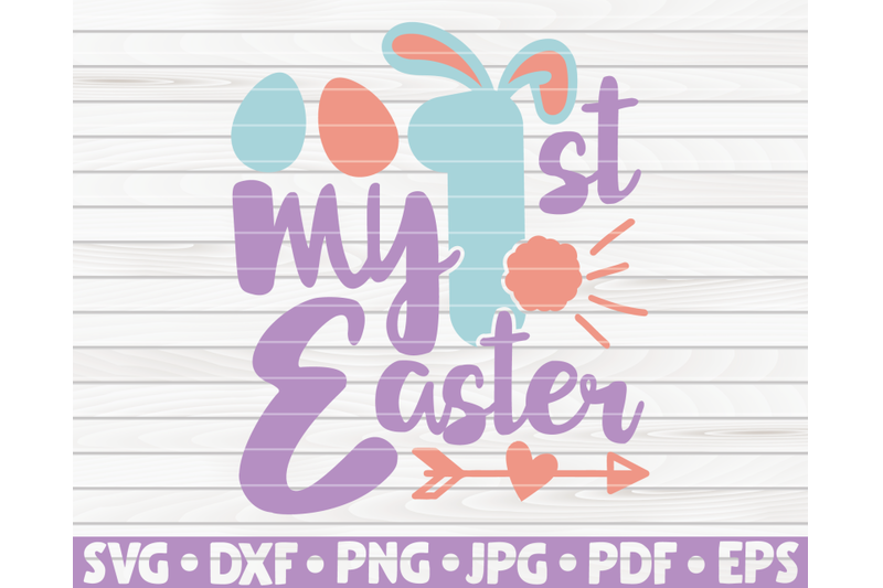 my-first-easter-svg-easter-quote