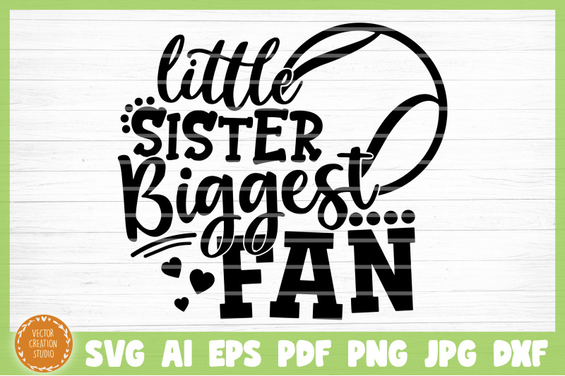 little-sister-biggest-fan-tennis-svg-cut-file