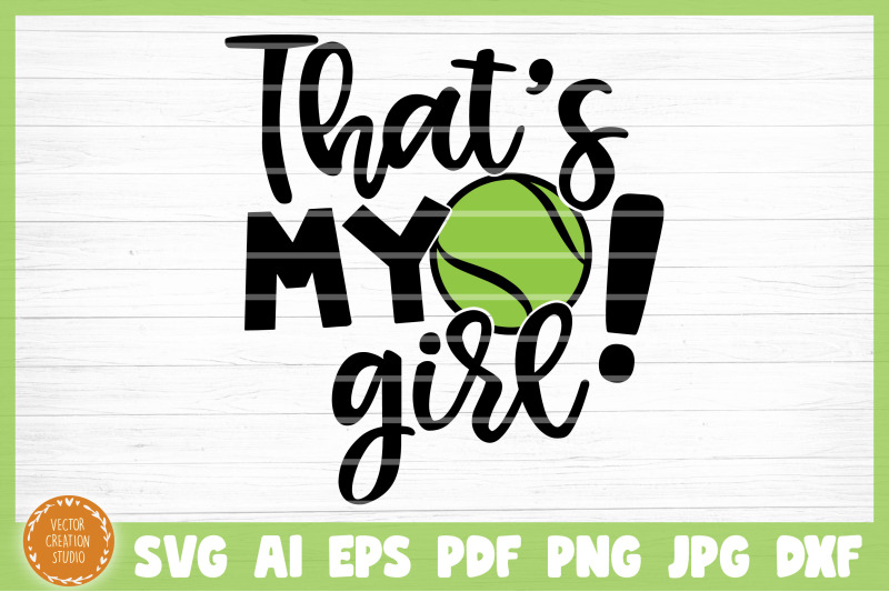 that-039-s-my-girl-tennis-svg-cut-file