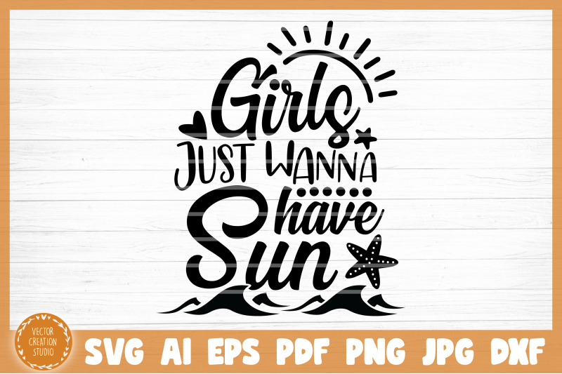 girls-just-wanna-have-sun-summer-svg-cut-file