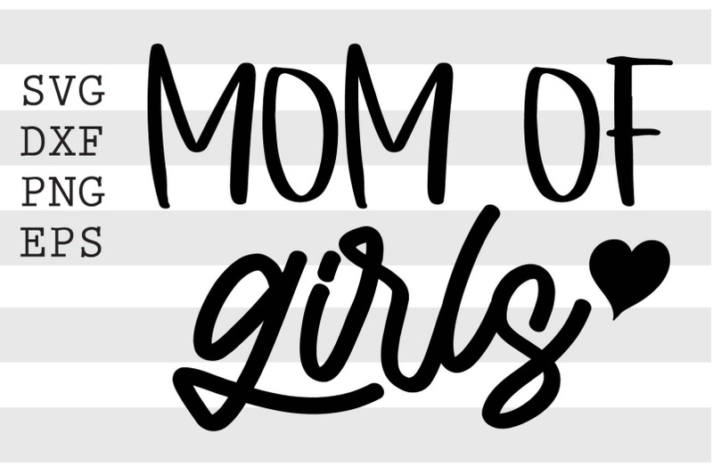 mom-if-girls-svg