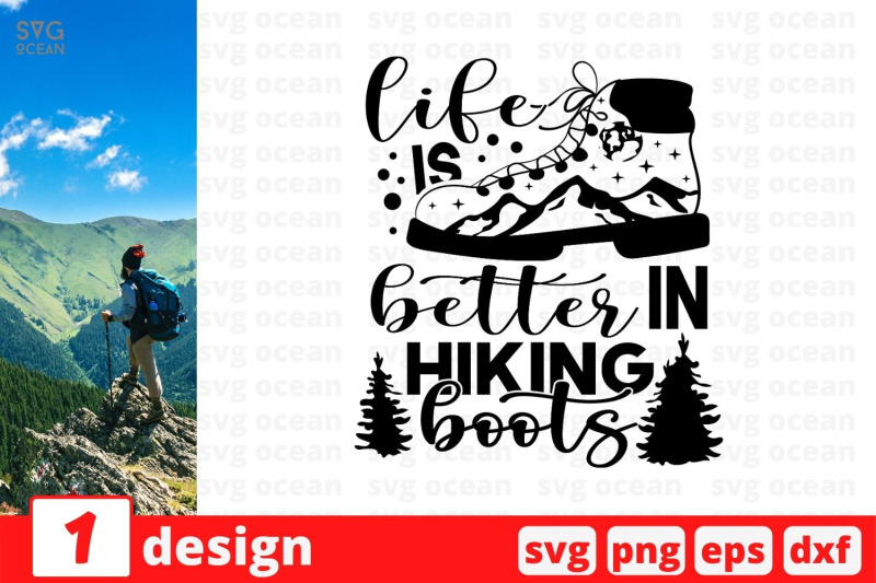 life-is-better-in-hiking-boots-svg-cut-file