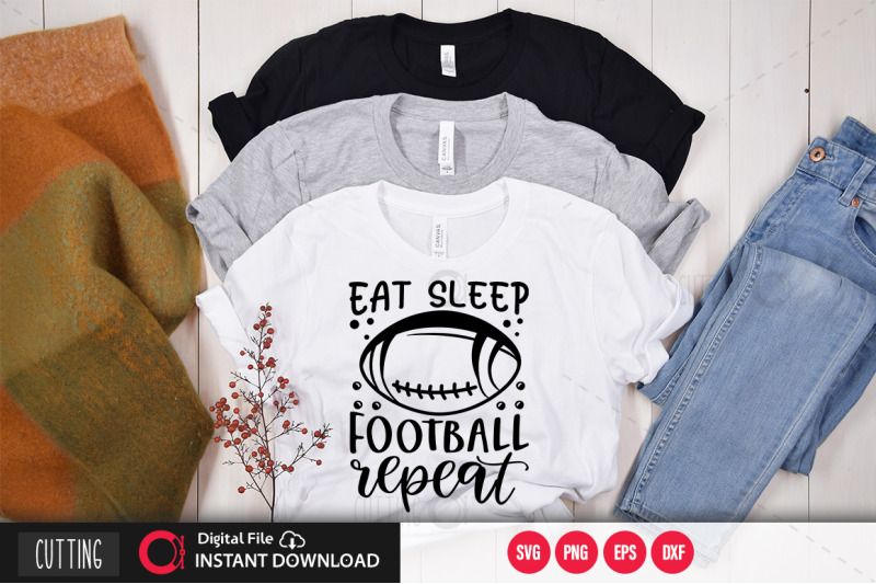 eat-sleep-football-repeat-svg