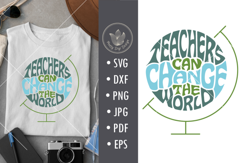teachers-can-change-the-world-svg-cut-file-lettering-design