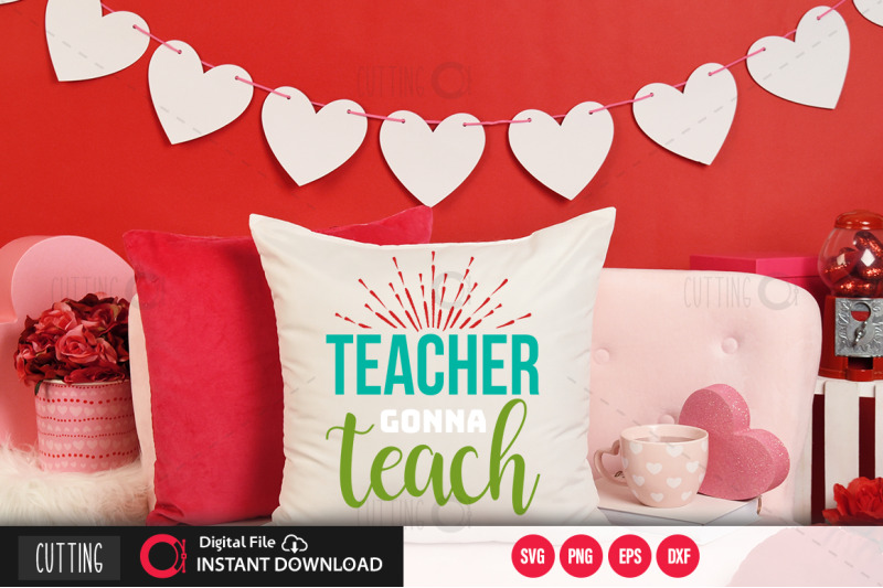 teacher-gonna-teach-svg